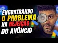 🧐Como Testar o que fez a campanha ser rejeitada no Google ADS🧐