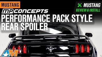 2015-2021 Mustang Fastback MP Concepts Performance Pack Style Rear Spoiler Review & Install