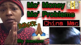 China Mac- Mo Money Mo Problems Ft. Don P REACTION