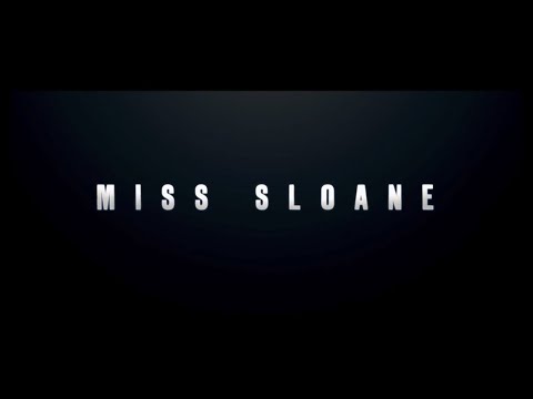 Miss Sloane (2016)