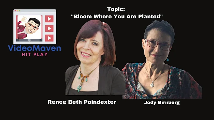 Ep. 385- Renee Beth Poindexter- "Bloom Where You A...
