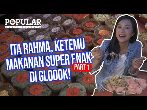 SERU SERUAN BARENG ITA RAHMA BERBURU MAKANAN ENAK DI GLODOG - PART 1