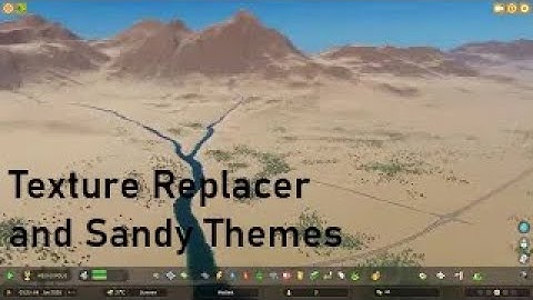 Map Texture Replacer and Rockies Sandy Map Theme - Cities Skylines 2 Mod Test