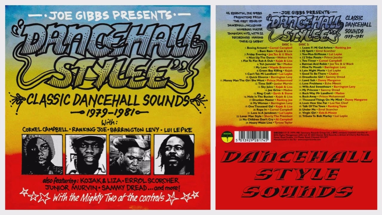 JOE GIBBS PRESENTS DANCEHALL STYLEE - CLASSIC DANCEHALL SOUNDS