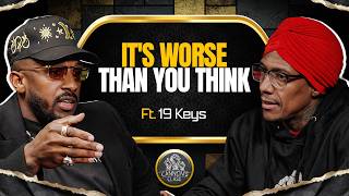 The Mental Health Crisis Among Black Men in America ft. 19 Keys | Cannon's Class TV