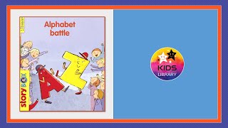 Alphabet battle by Kids Library 992 views 2 years ago 8 minutes, 29 seconds