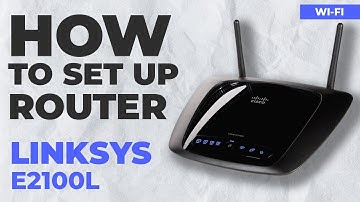 ✅ How to Set Up CISCO LINKSYS E2100L Router