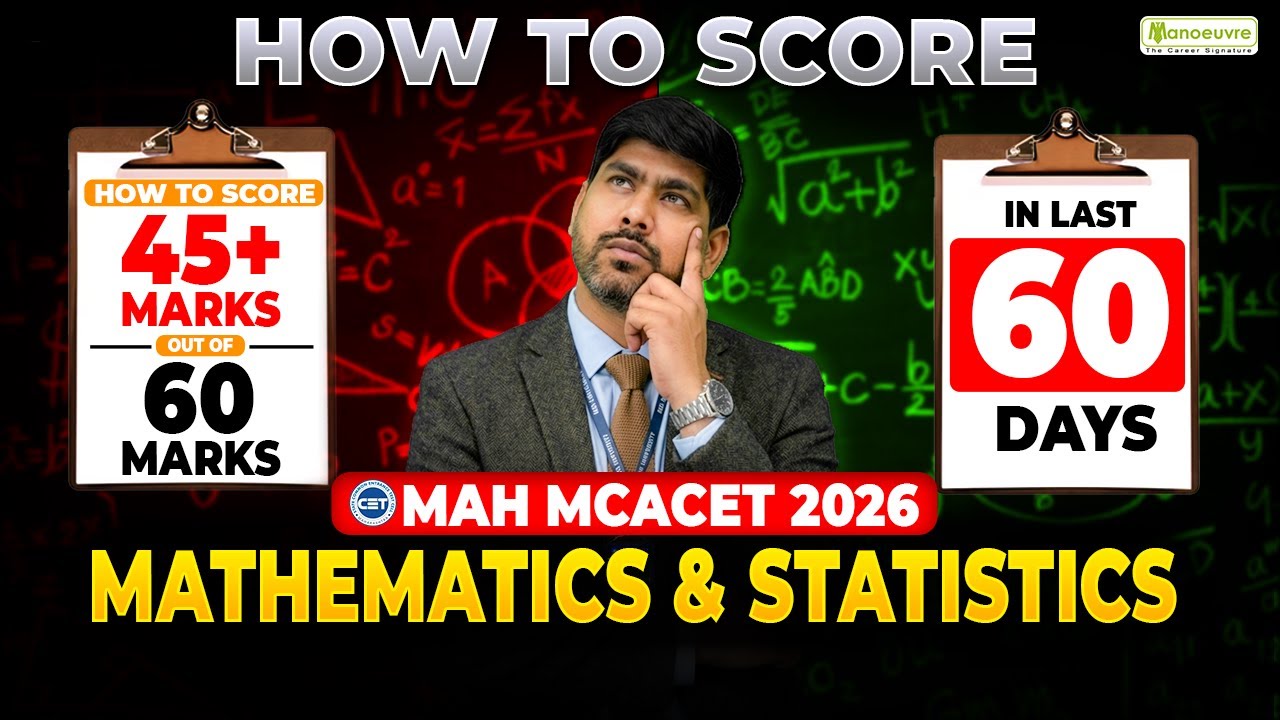 MAH MCA CET 2026: How to Score 45+ Marks in Last 60 Days | Mathematics ...