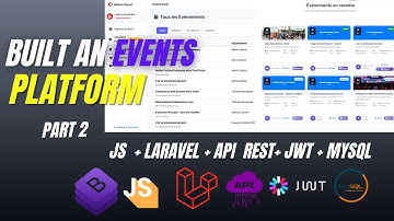 Tutoriel Complet: Créer une EventHub avec Laravel, API REST & Javascript (Projet Réel) | Part 2_1