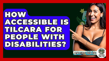 How Accessible Is Tilcara For People With Disabilities? - South America Travel Pros