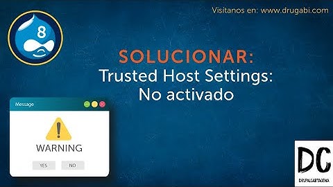 3.1 - Solucionar: TRUSTED_HOST_PATTERNS no está configurada en settings.php