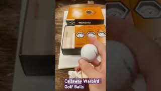 Callaway Warbird Golf Balls #golf #golfswing #golfer #golflife #golfreview #golfreviews #golfing