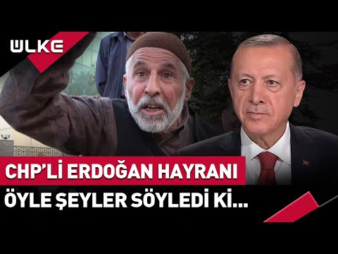 Sokak Röportajında CHP'li Erdoğan Hayranından Sitem! #Video Sosyal Medyada Gündem Oldu