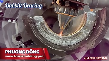 Babbitt Bearing Repair by Laser Cladding