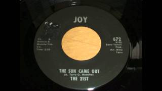 The 21st - The sun came out