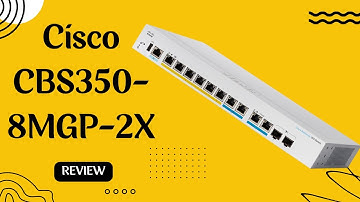 Cisco CBS350-8MGP-2X Review | Managed Switch