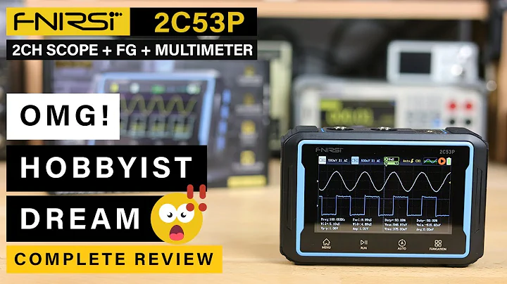 FNIRSI 2C53P ⭐ 2Ch 50Mhz Oscilloscope + Multimeter + Function Generator