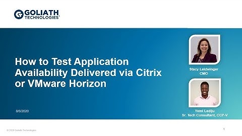 How to Test Application Availability on Citrix or VMware Horizon