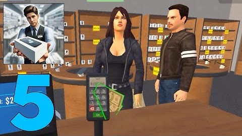 Electronics Store Simulator 3d Gameplay Walkthrough part 5 (Android, IOS)