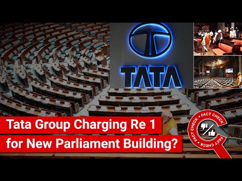 FACT CHECK: Is Tata Group Charging Re 1 for New Parliament Building Built in 17 Months?