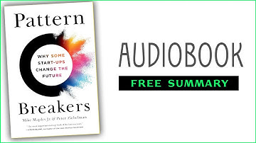 ⭐Pattern Breakers - Mike Maples Jr. & Peter Ziebelman - Free Audiobook