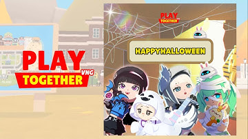 PLAY TOGETHER VNG | MÃ CODE MỚI MỪNG HALLOWEEN CHO CƯ DÂN KAIA