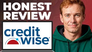 CreditWise by Capital One Credit Score Tool Full Review - Features, Strengths, Weaknesses