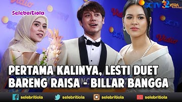 Rizky Billar dan Lesti Kejora Bangga bisa Duet dengan Raisa | Selebritiola