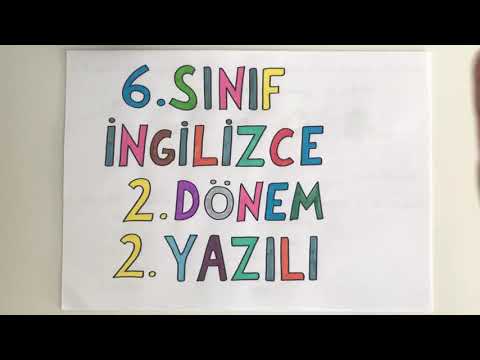 6. Sınıf İngilizce 2. Dönem 2. Yazılı