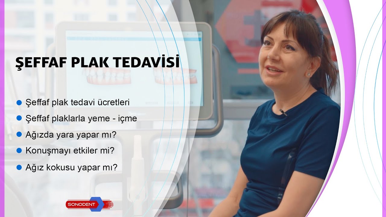 Şeffaf Plak Ağızda Yara Yapar Mı? Şeffaf Plak Tedavi Ücretleri - Konuşmayı Etkiler Mi?