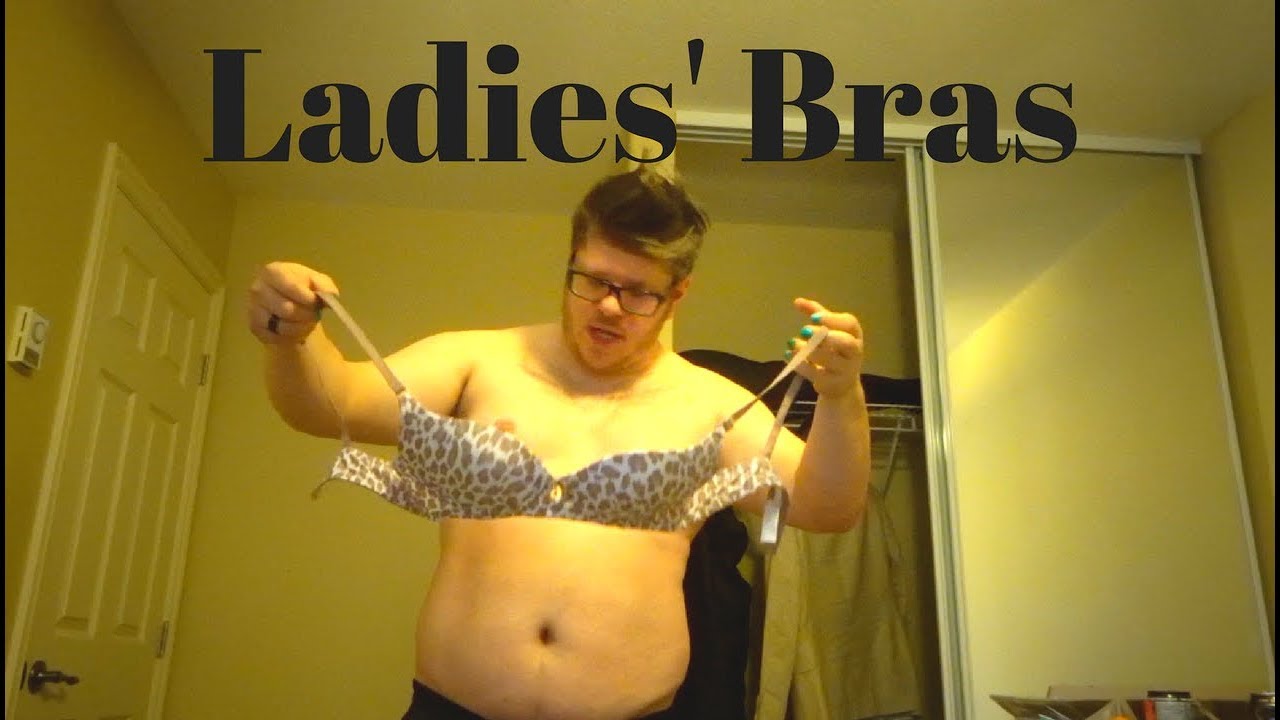 Guy Tries On Ladies' Bras For The First Time! 
