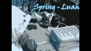 Download lagu Spring - Luahan.wmv