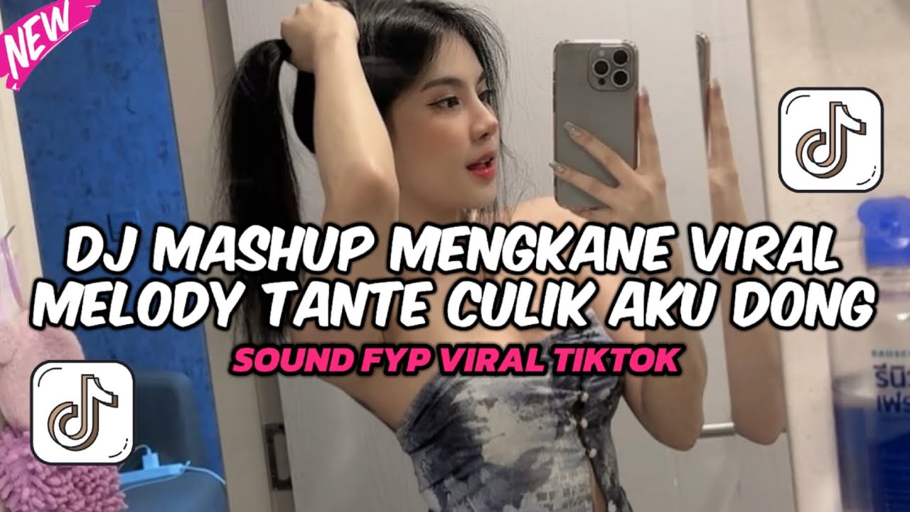 DJ MASHUP MELODI TANTE CULIK AKU DONG | SOUND KANE VIRAL TIKTOK  2025