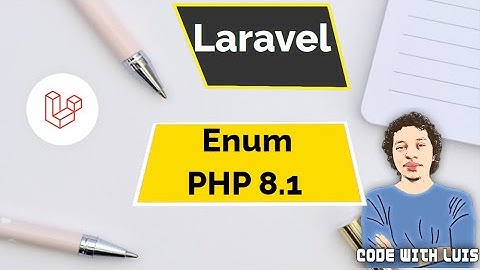 Laravel: ¿Qué son los Enums? ¿Cómo Usarlos? [Ejemplo Práctico]