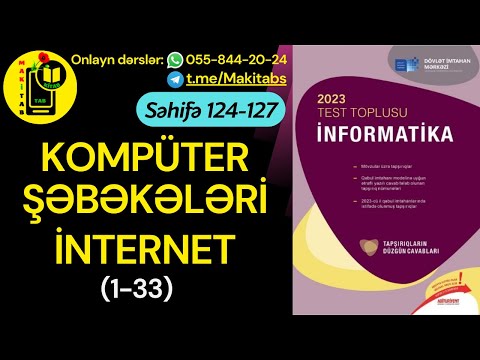 DİM TEST TOPLUSU 2023 İNFORMATİKA | KOMPÜTER ŞƏBƏKƏLƏRİ. İNTERNET | 1-33