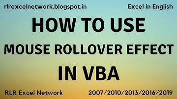 378* Learn VBA - Mouse RollOver Effect Using VBA Part-34 {English}