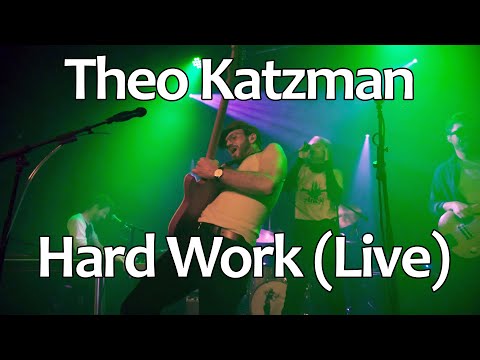 theo-katzman---hard-work-live