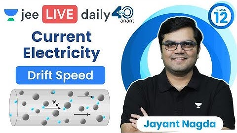 Current Electricity L2 | Drift Speed | #jee2024 #jee2025 #jeephysics #jayant_nagda