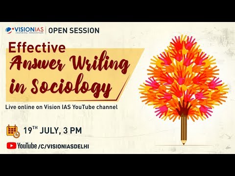 Open Session on Effective Answer Writing in Sociology