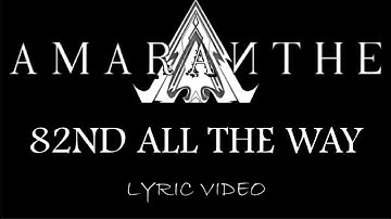 Amaranthe - 82nd All The Way - 2020 - Lyric Video