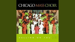 Miniatura de vídeo de "Chicago Mass Choir - If God Said It"