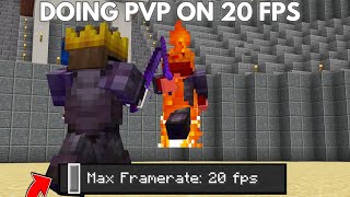 How Does It Feels To Do PvP On 20 FPS....