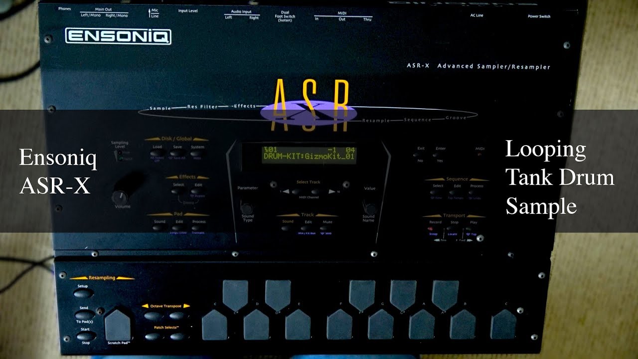 Ensoniq ASR-X - TANK DRUM LOOP