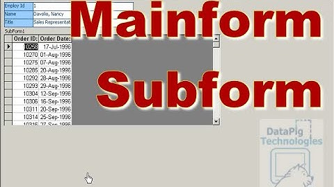 Access Main Form and Subform for data from tables Related in a 1 to Many Relationship ~ DataPig