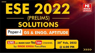 ESE 2022 Prelims |LIVE Exam Solutions |GS & Engineering Aptitude(Paper-1)|By MADE EASY Faculty Panel