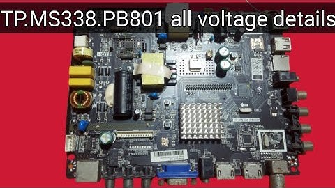 Android Smart led motherboard TP.ms338.pb801 all voltages details #