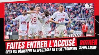 Faites entrer l’accusé : Ceux qui dénigrent le spectacle en Ligue 1 se trompent