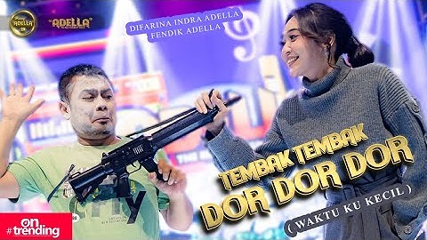 WAKTU KU KECIL - Difarina Indra Adella Ft. Fendik Adella - OM ADELLA