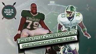 Spartans Illustrated on MSU football Spring Showcase & Transfer Portal News| This Is Sparta MSU #169