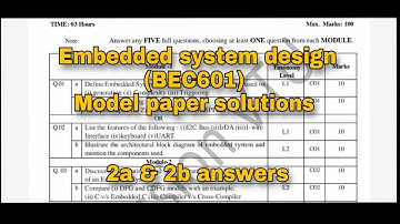 Embedded system design (BEC601) 6th sem  2a and 2b complete model paper solutions